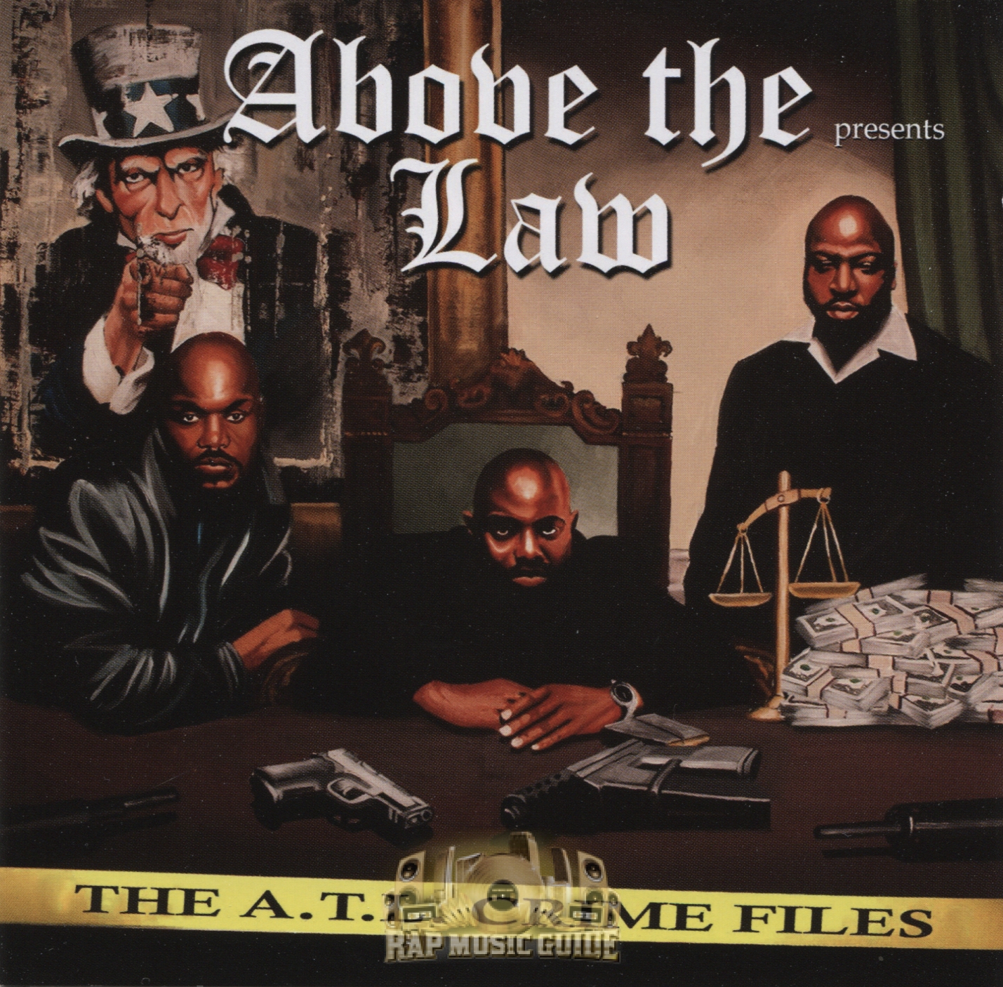 Above The Law - The A.T.L. Crime Files: CD | Rap Music Guide